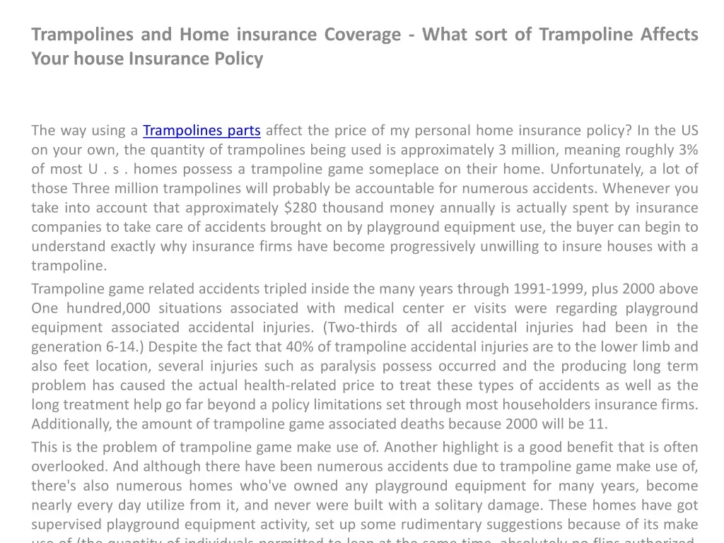 trampolines and home insurance coverage what sort