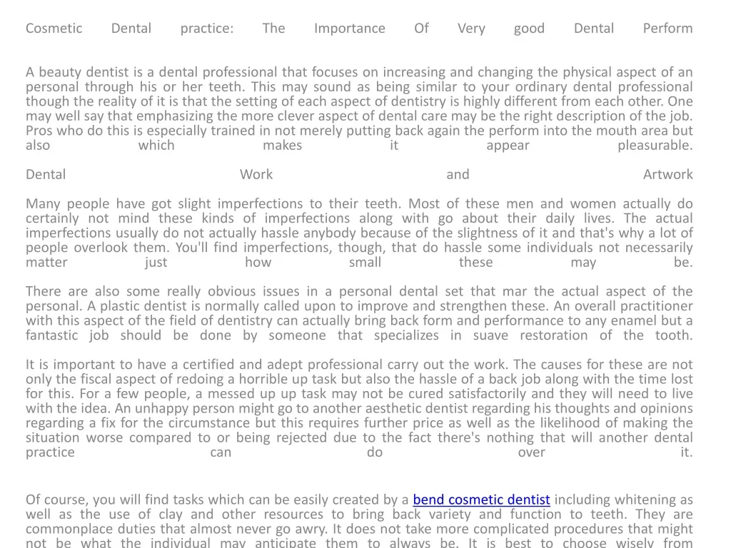 cosmetic dental practice the importance of very