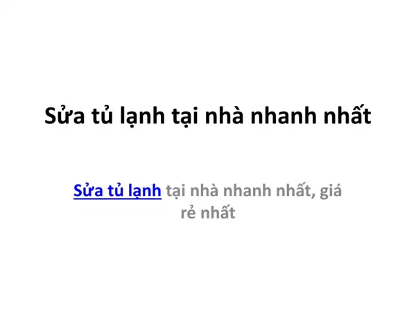 Sửa tủ lạnh tại nhà nhanh nhất