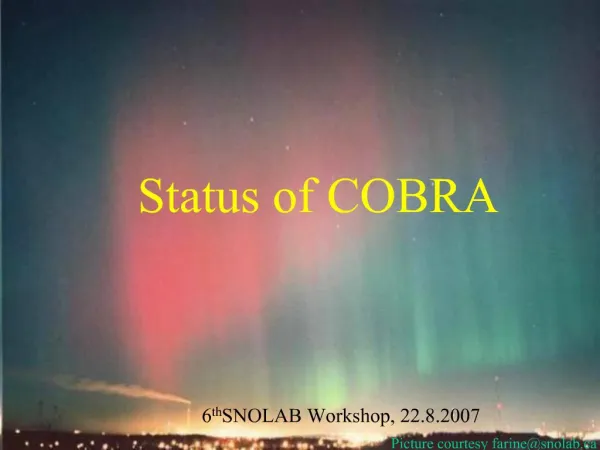 Status of COBRA