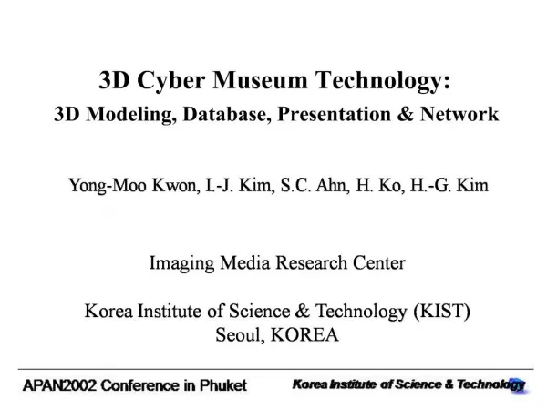 3D Cyber Museum Technology: 3D Modeling, Database, Presentation Network