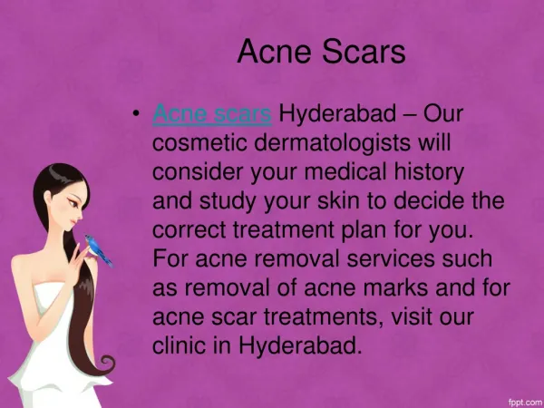 Acne scar treatment can be treated very effectively