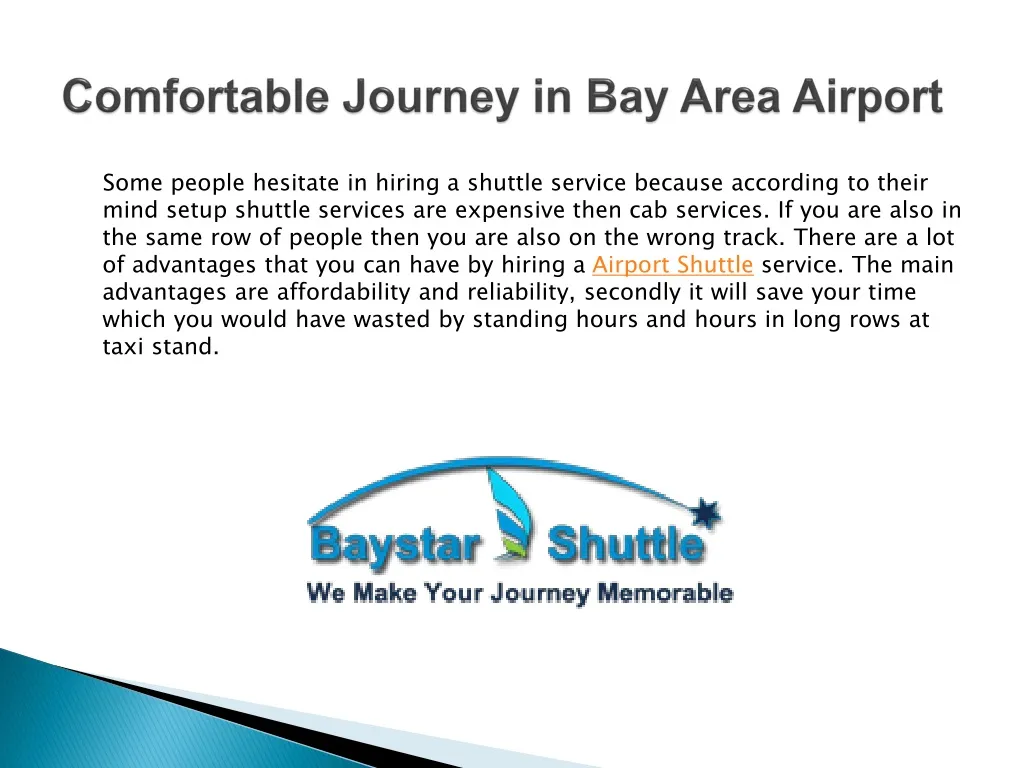 comfortable journey in bay area airport