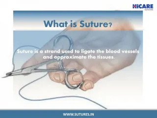 What are sutures and Types of Sutures - slide 1