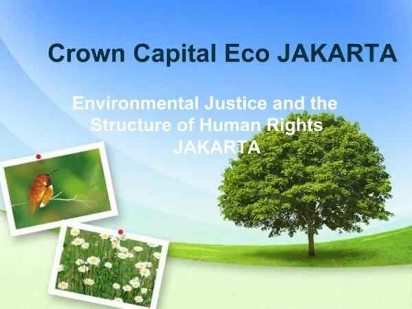 Environmental Justice and the Structure.. JAKARTA