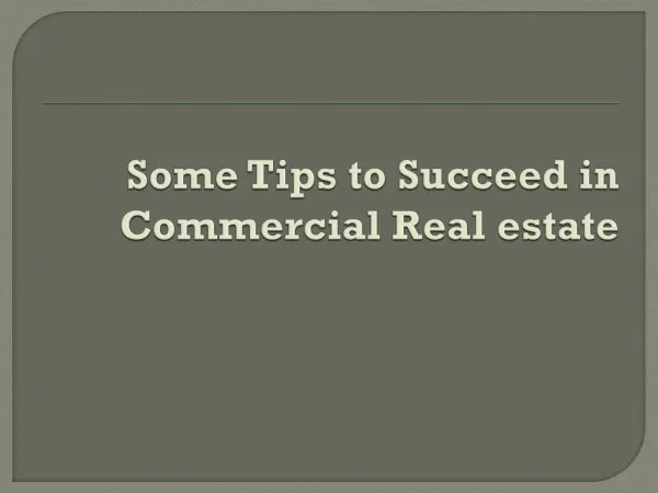 Some Tips to Succeed in Commercial Real estate
