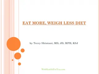Eat More, Weigh Less - slide 1