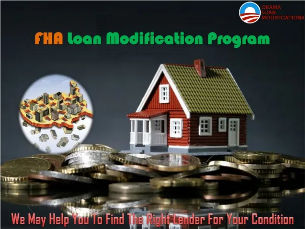 FHA Home Loan Modification – Why You Should Need It
