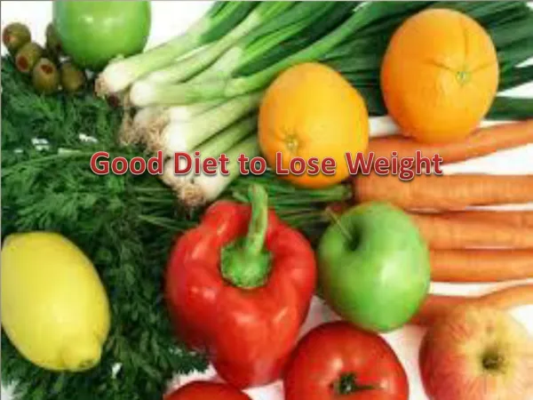 Good Diet to Lose Weight