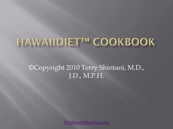 The Real Secret to Health Hawaii Diet Cookbook