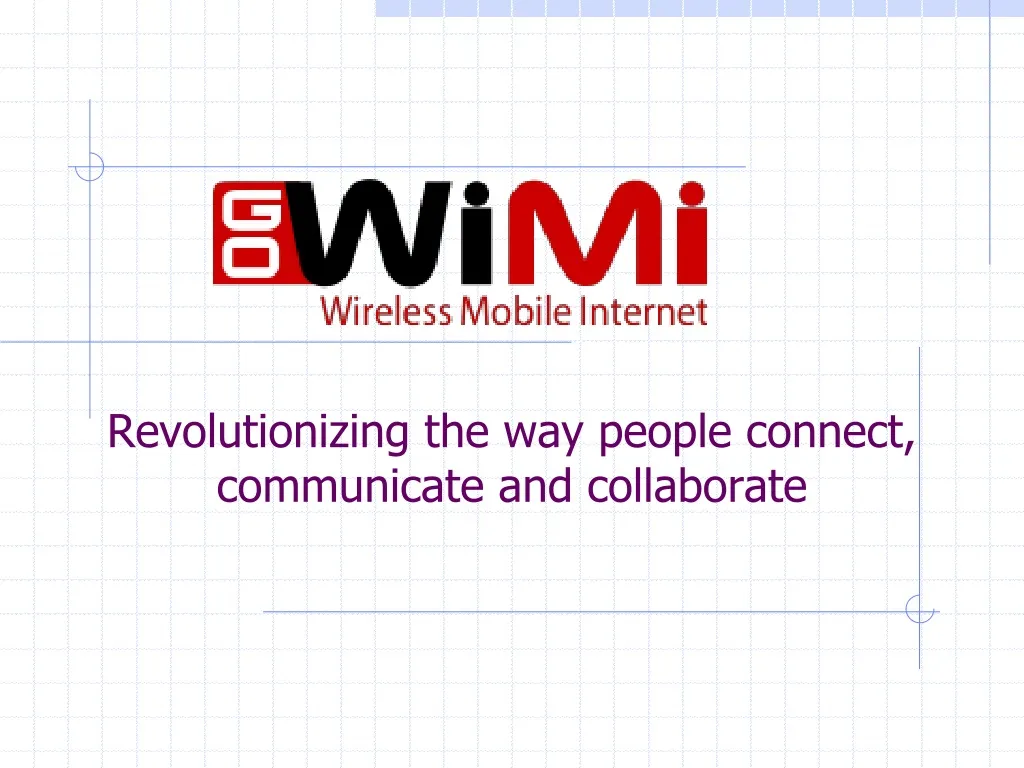revolutionizing the way people connect communicate and collaborate