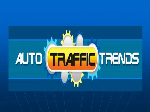 Auto Traffic Trends Review