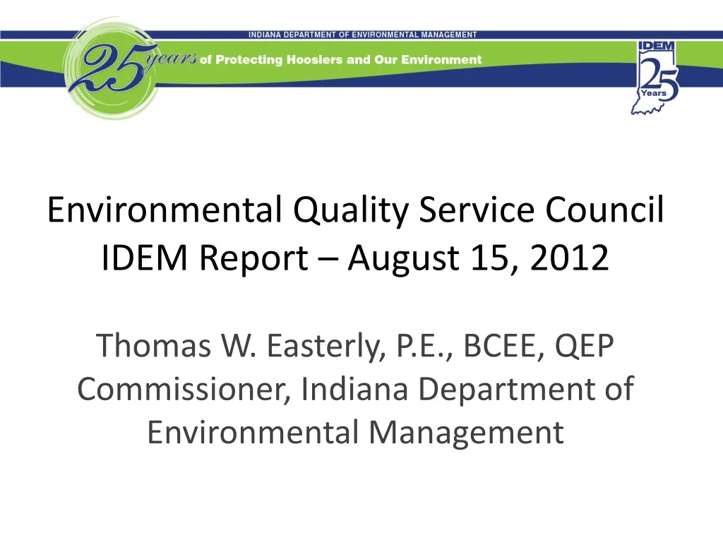 environmental quality service council idem report august 15 2012