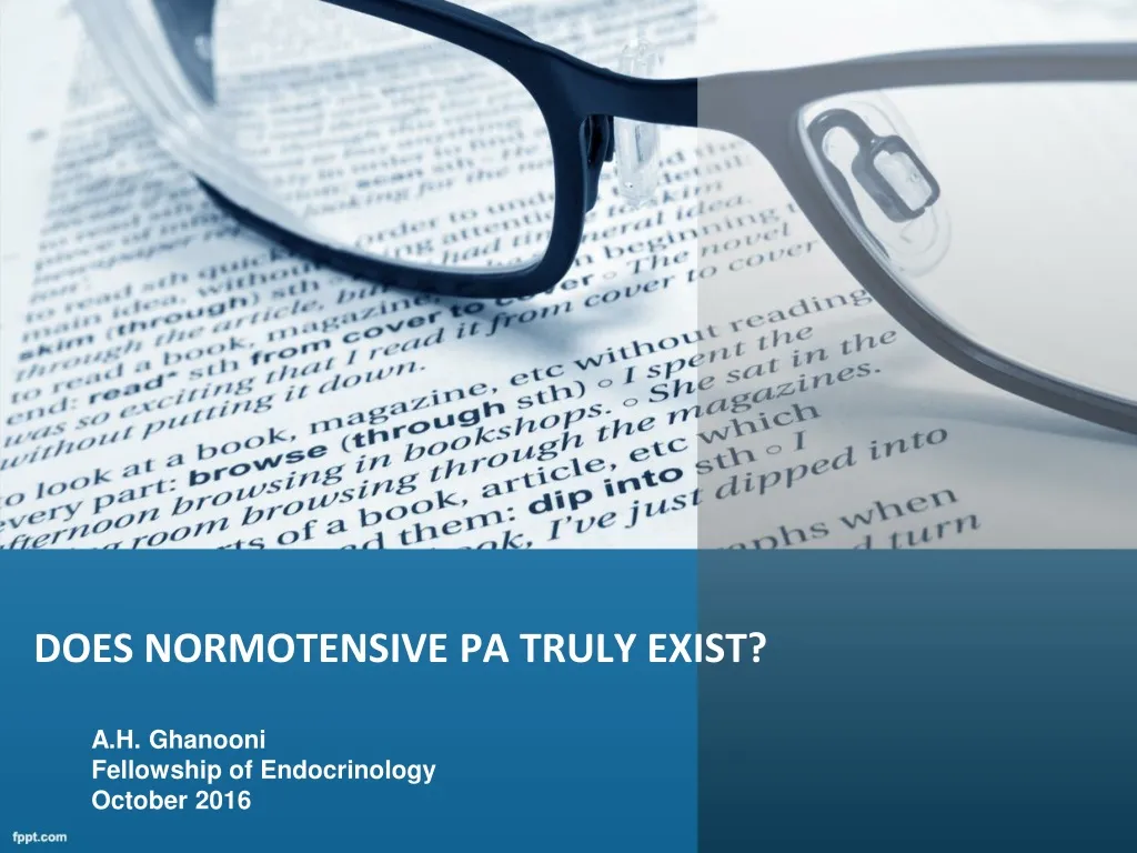 does normotensive pa truly exist