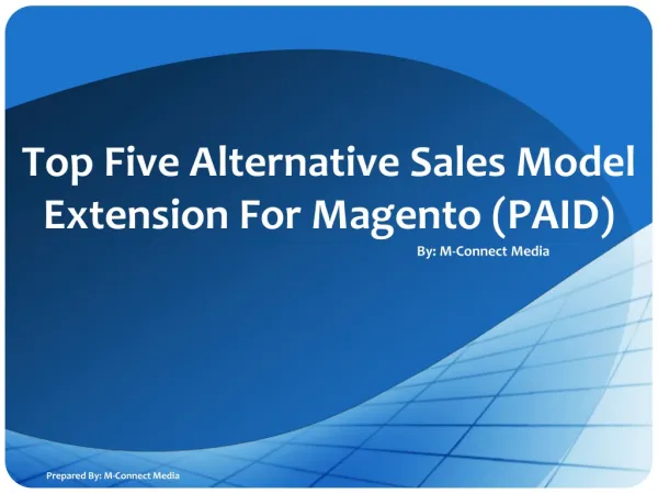 Top 5 Alternative Sales Model Magento Extension (PAID)