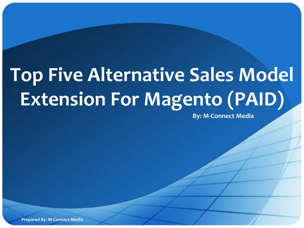 top five alternative sales model extension for magento paid