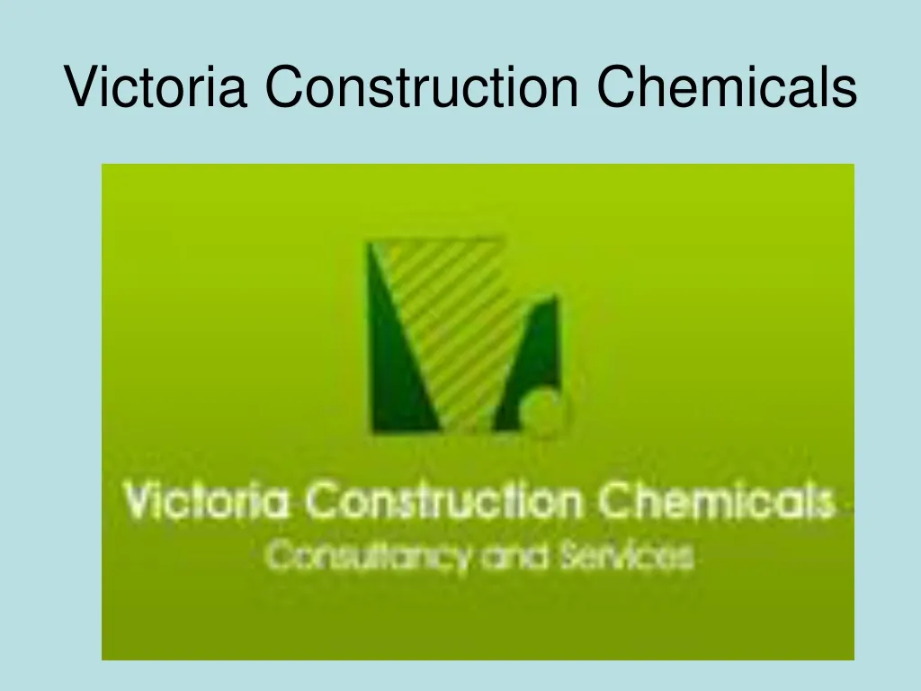 victoria construction chemicals