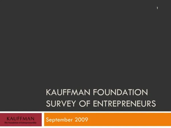 KAUFFMAN FOUNDATION SURVEY OF ENTREPRENEURS
