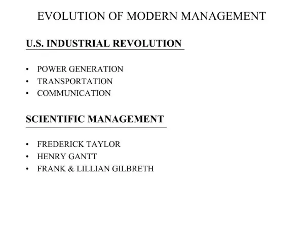 EVOLUTION OF MODERN MANAGEMENT