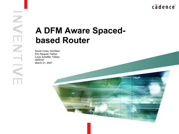 A DFM Aware Spaced-based Router