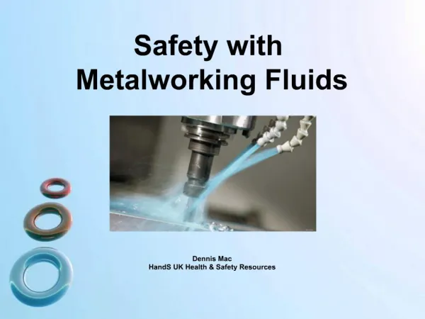 Safety with Metalworking Fluids