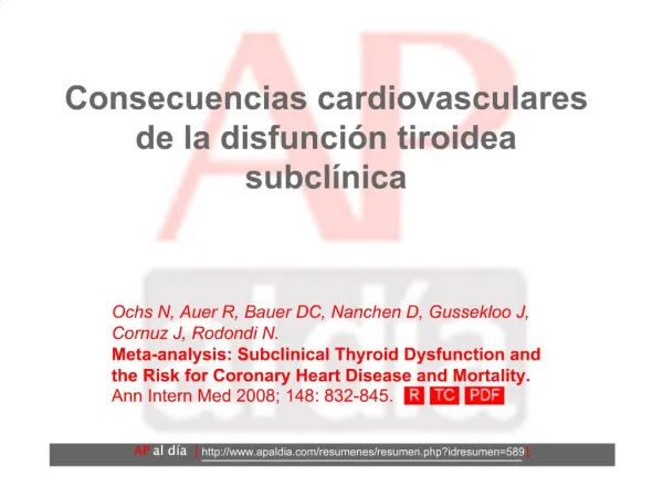 Consecuencias cardiovasculares de la disfunci n tiroidea subcl nica