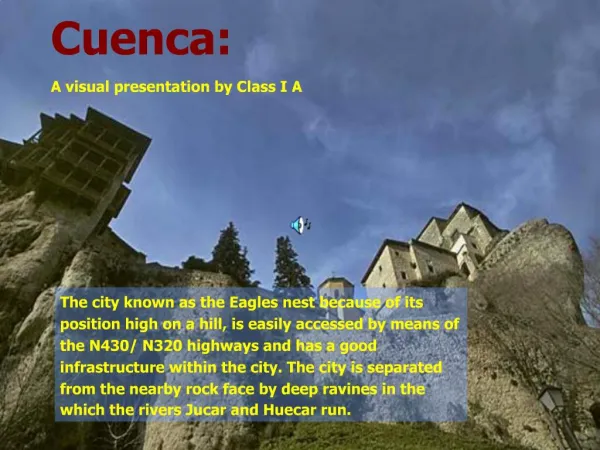 Cuenca: A visual presentation by Class I A