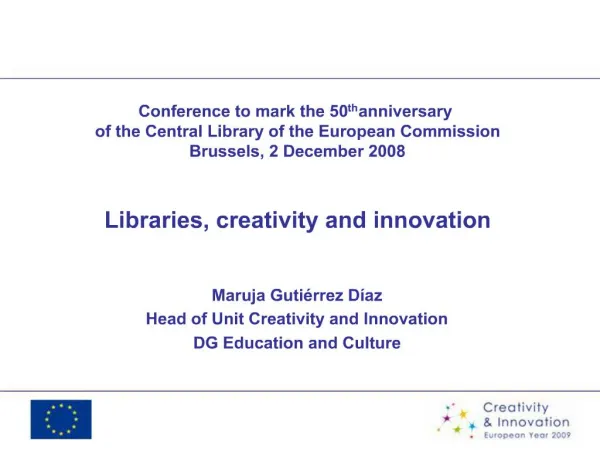 Conference to mark the 50th anniversary of the Central Library of the European Commission Brussels, 2 December 2008