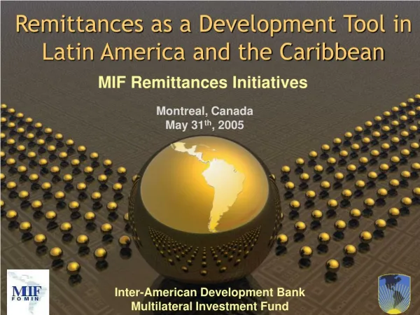 Remittances as a Development Tool in Latin America and the Caribbean