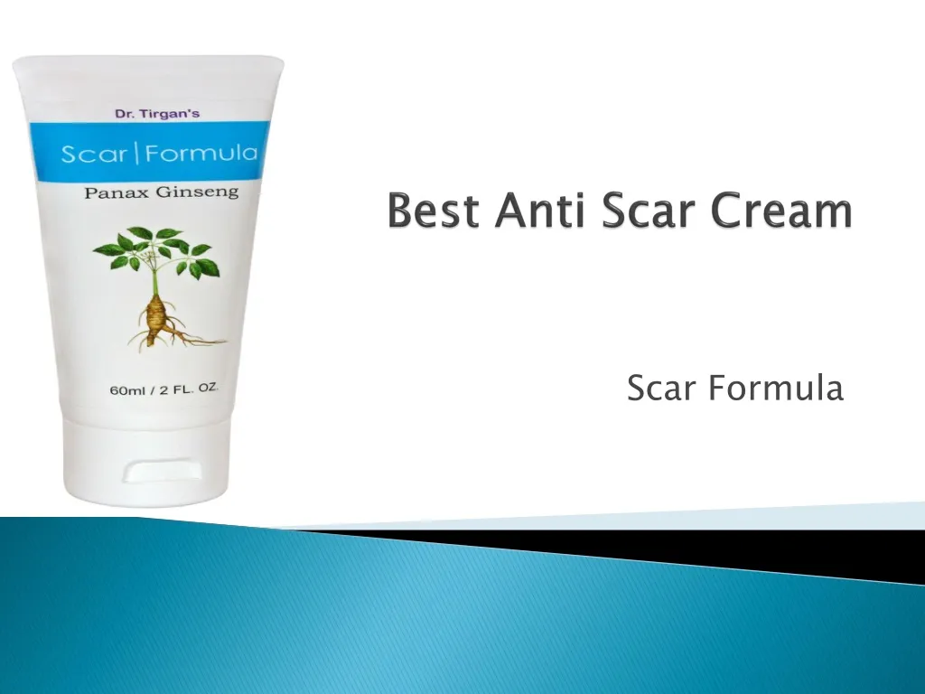 best anti scar cream