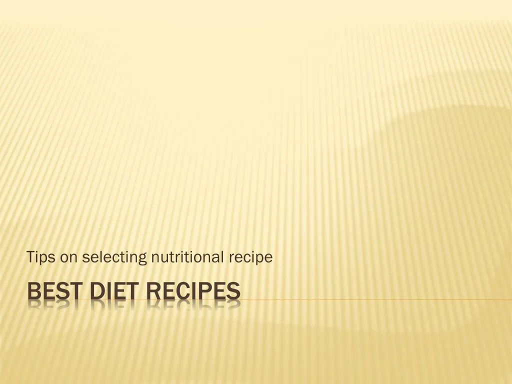 tips on selecting nutritional recipe