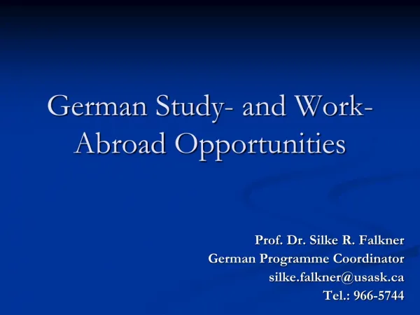 German Study- and Work- Abroad Opportunities