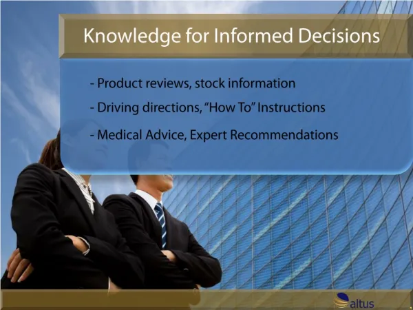 Knowledge for Informed Decisions - Altus Branded Version