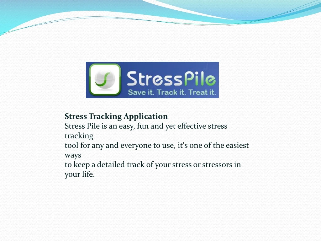 stress tracking application stress pile
