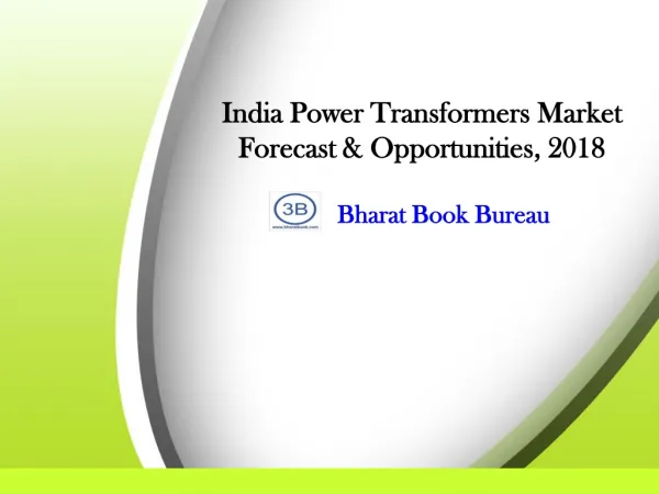 India Power Transformers Market , Power Transformers Market