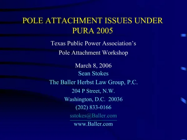 POLE ATTACHMENT ISSUES UNDER PURA 2005
