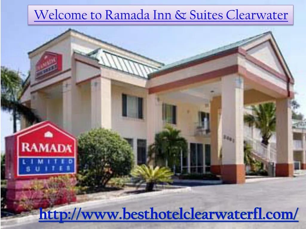 welcome to ramada inn suites clearwater
