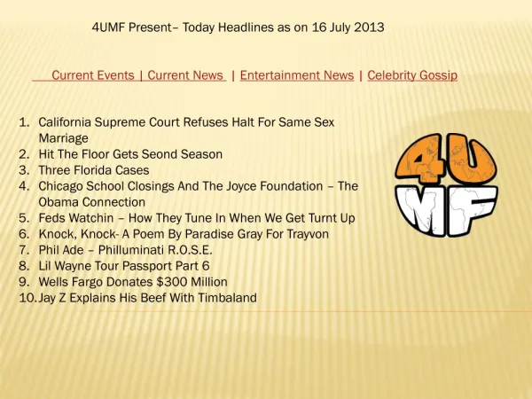16 July 13 -Current Events | Current News | Entertainment Ne