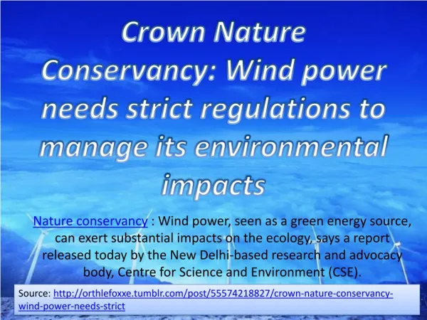 Crown Nature Conservancy: Wind power needs strict regulation