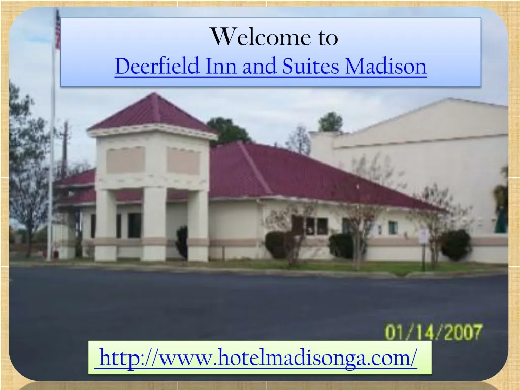 welcome to deerfield inn and suites madison