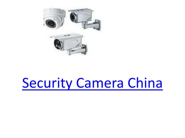 Security Camera China