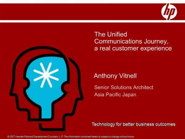 The Unified Communications Journey, a real customer experience