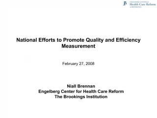 National Efforts to Promote Quality and Efficiency Measurement - slide 1
