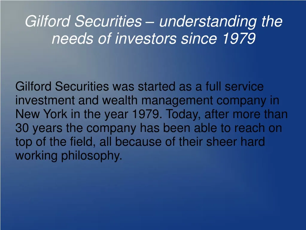 gilford securities understanding the needs of investors since 1979