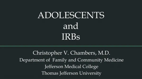 ADOLESCENTS and IRBs