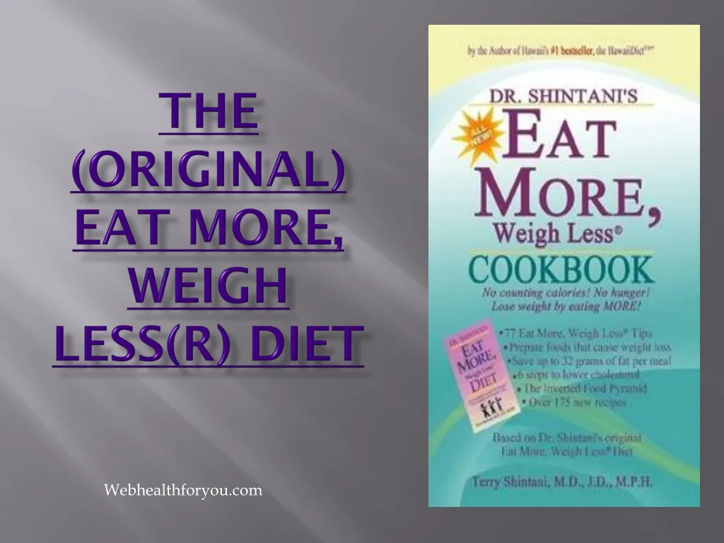 the original eat more weigh less r diet