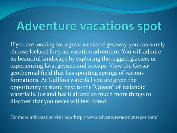 Adventure vacations spot