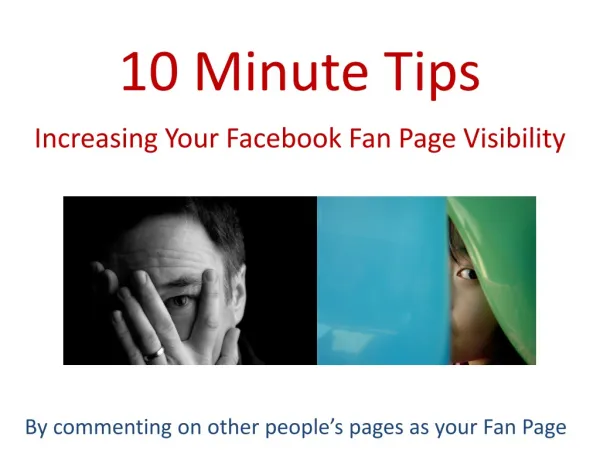 Facebook: Increasing visibility of Your Fan Page