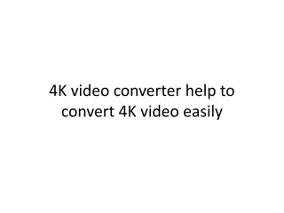 4k video downloader powerpoint