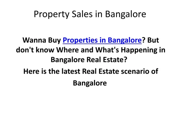 Properties in Bangalore